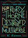 Cover image for How Rory Thorne Destroyed the Multiverse